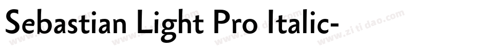Sebastian Light Pro Italic字体转换
